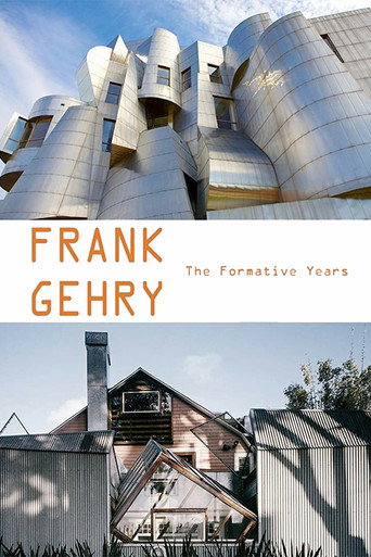 Frank Gehry: The Formative Years movie poster