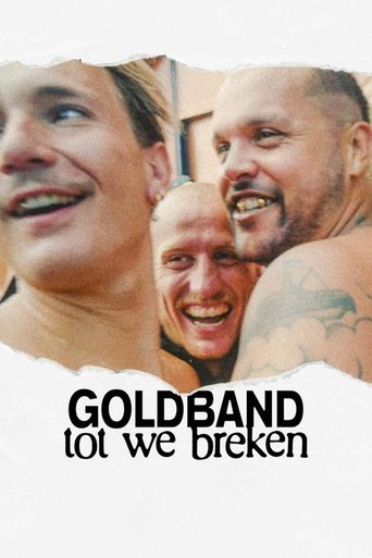 Goldband: Until We Break movie poster