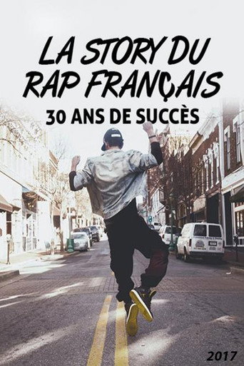 La Story du rap français : 30 Ans de succès movie poster