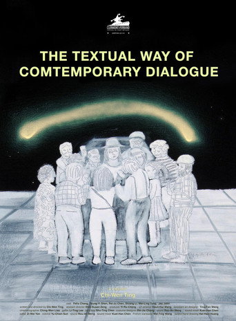 The Textual Way of Contemporary Dialogue movie poster
