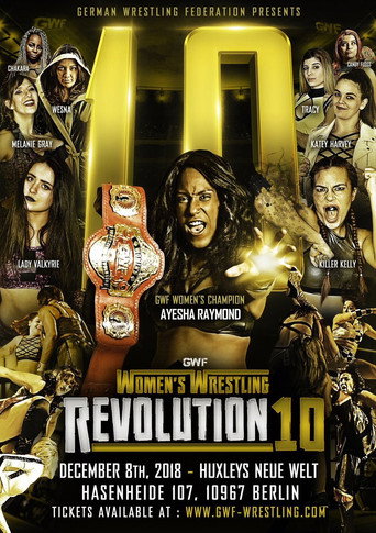 GWF. Women Wrestling Revolution 10 movie poster