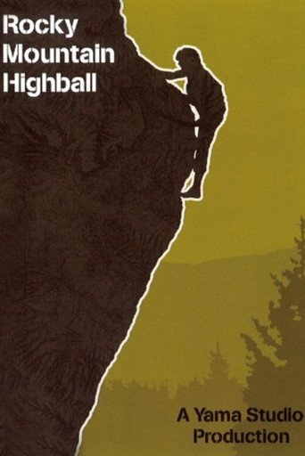 Rocky Mountain Highball movie poster