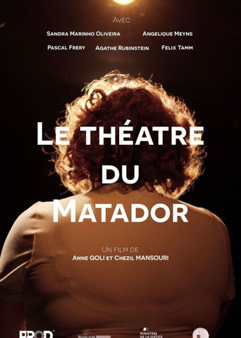 Le théâtre du Matador movie poster