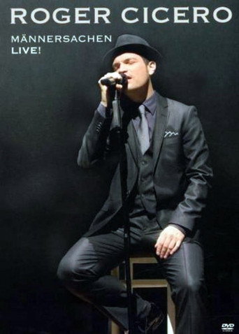 Roger Cicero - Männersachen live movie poster