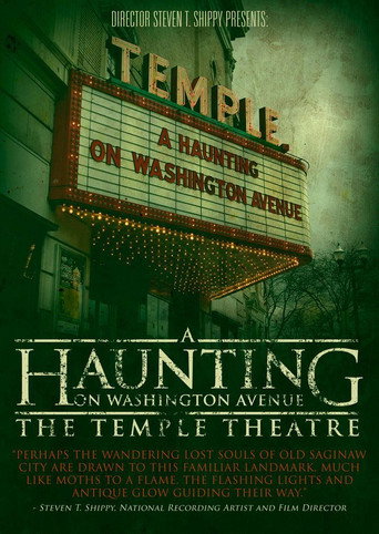 A Haunting on Washington Avenue: The Temple Theatre movie poster