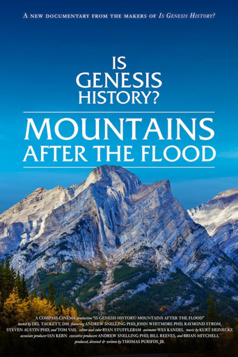 Is Genesis History? Mountains After the Flood movie poster