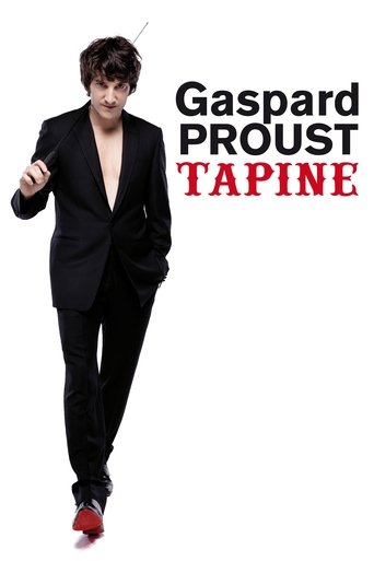 Gaspard Proust tapine movie poster