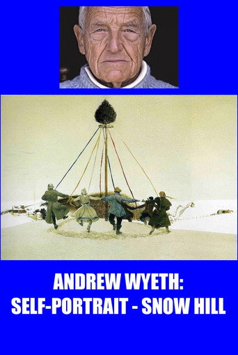 Andrew Wyeth: Self Portrait - Snow Hill movie poster