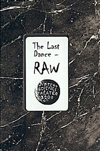 The Last Dance: RAW movie poster