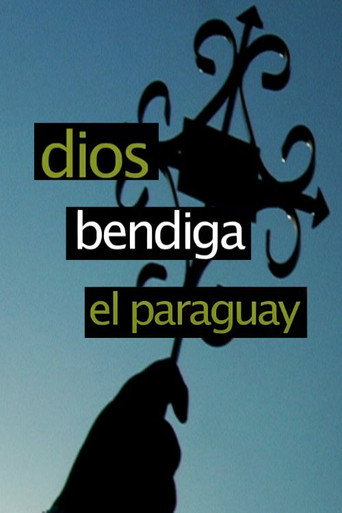 Dios bendiga el Paraguay movie poster