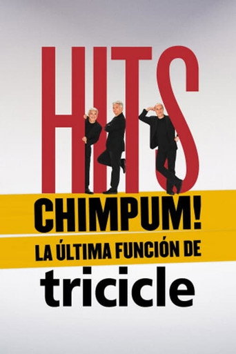 HITS chimpúm! La última función de Tricicle movie poster