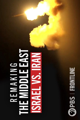 Remaking the Middle East: Israel vs. Iran movie poster