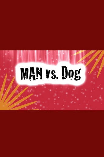 Man Vs. Dog movie poster