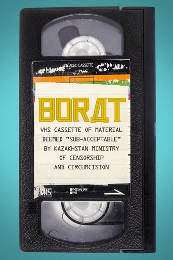 Borat: VHS Cassette of Material Deemed "Sub-Acceptable" by Kazakhstan Ministry of Censorship and Circumcision movie poster