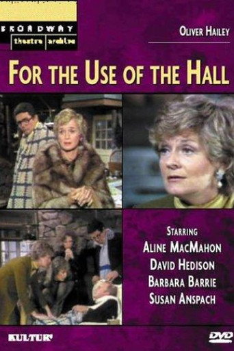For the Use of the Hall movie poster