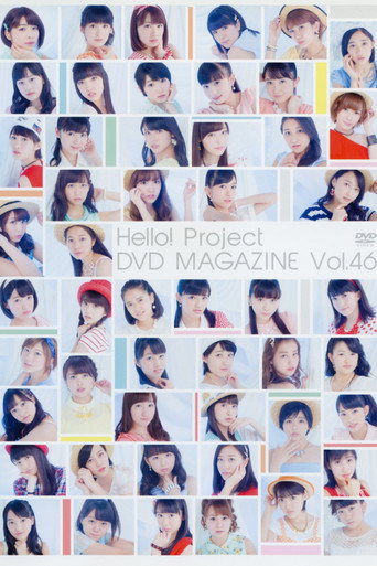 Hello! Project DVD Magazine Vol.46 movie poster