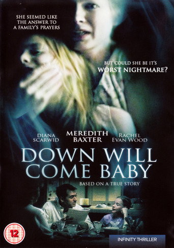 Down Will Come Baby movie poster