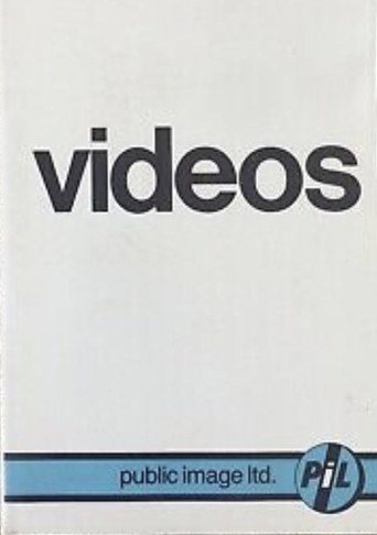 Public Image Ltd. : Videos movie poster