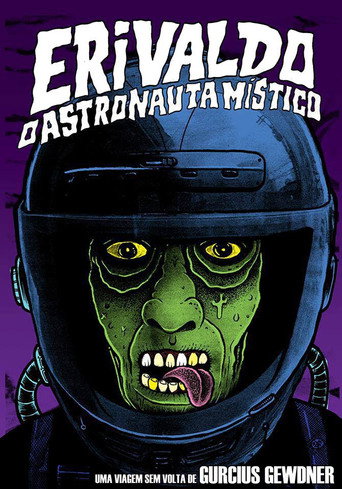 Erivaldo, o Astronauta Místico movie poster