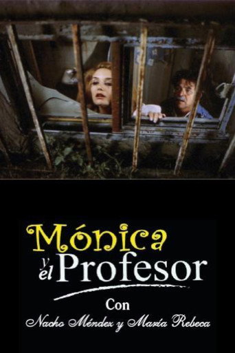 Mónica y el Profesor movie poster