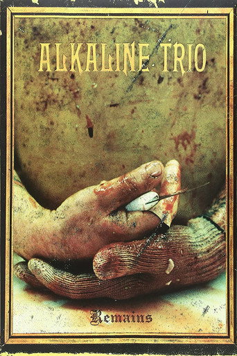 Alkaline Trio - The Remains of 2005/2006 movie poster