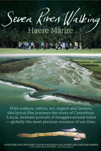 Seven Rivers Walking - Haere Mārire movie poster