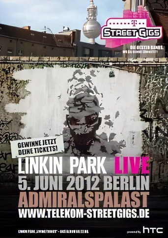 Linkin Park - Live at Telekom Street Gigs movie poster