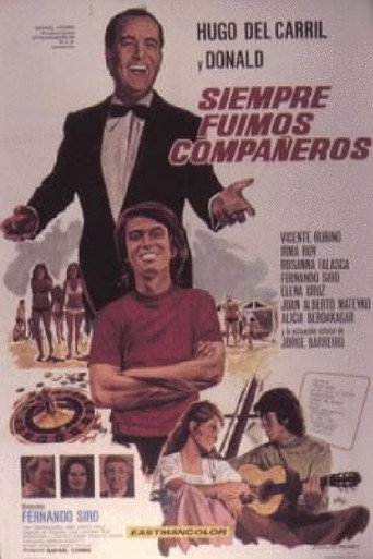 Siempre fuimos compañeros movie poster