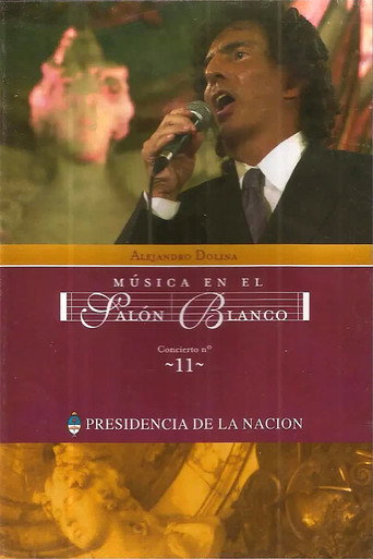 Alejandro Dolina - Música en el Salon Blanco movie poster