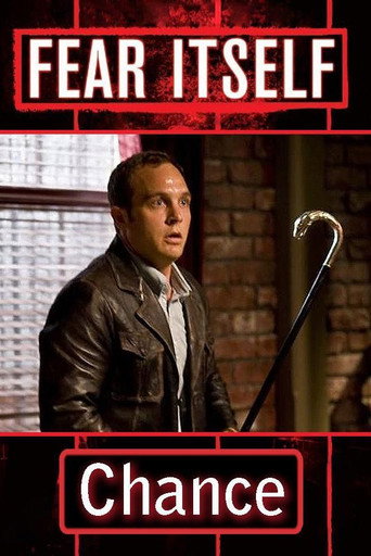 Fear Itself: Chance movie poster