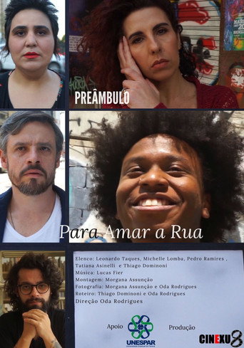 Preâmbulo Para Amar a Rua movie poster