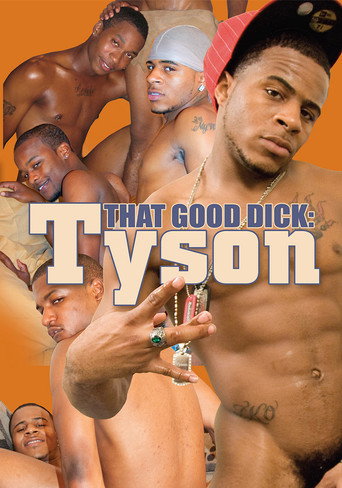 That Good Dick: Tyson movie poster
