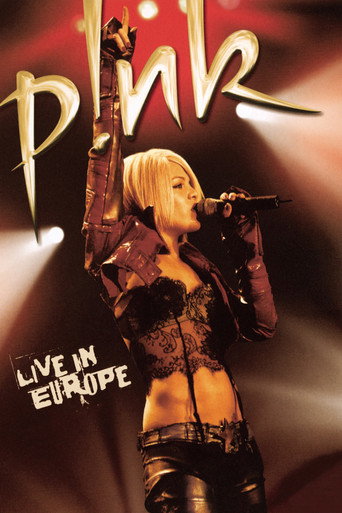 P!NK: Live In Europe movie poster