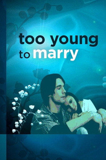 Too Young to Marry movie poster