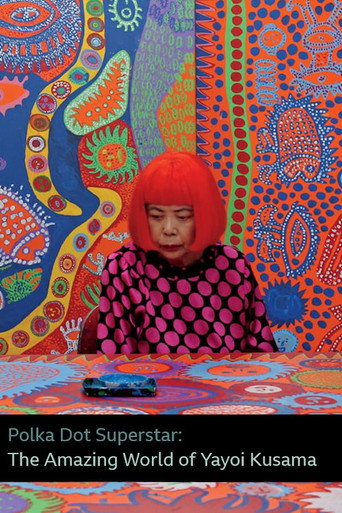 Polka Dot Superstar: The Amazing World of Yayoi Kusama movie poster