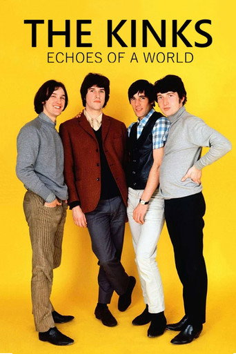 The Kinks - Echoes of a World movie poster