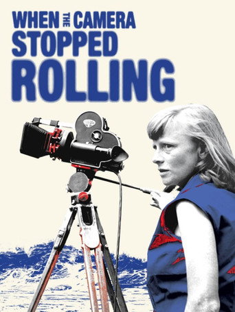 When the Camera Stopped Rolling movie poster