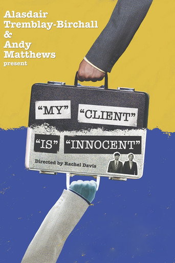 "My" "Client" "Is" "Innocent" movie poster