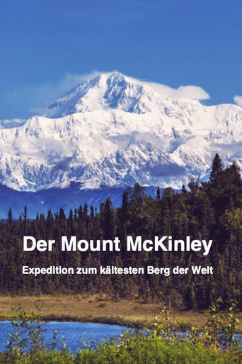Der Mount McKinley "Expedition zum kältesten Berg der Erde" movie poster
