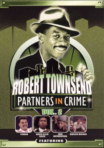 Robert Townsend: Partners in Crime: Vol. 2 movie poster