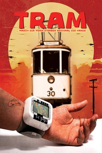 Tram - Wash Your Hands Before Dying movie poster