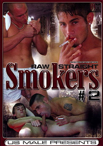 Raw Straight Smokers 2 movie poster