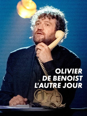 Olivier de Benoist : L'autre jour movie poster