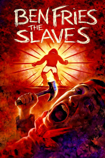 Ben Fries the Slaves movie poster