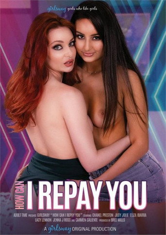 How Can I Repay You movie poster