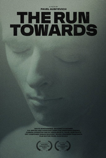 The Run Towards movie poster