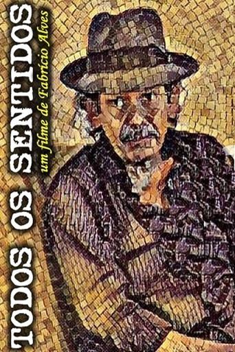 Todos os Sentidos movie poster