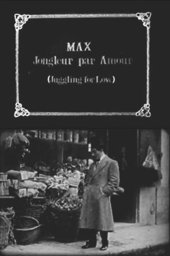 Max Juggles for Love movie poster