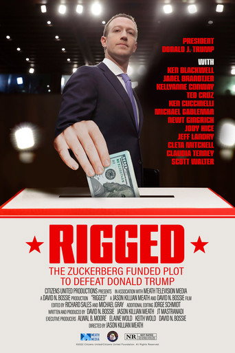 Rigged: The Zuckerberg Funded Plot to Defeat Donald Trump movie poster