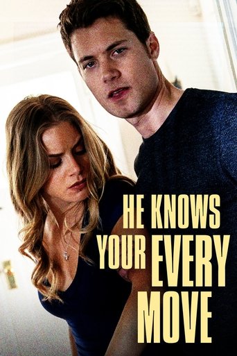 He Knows Your Every Move movie poster